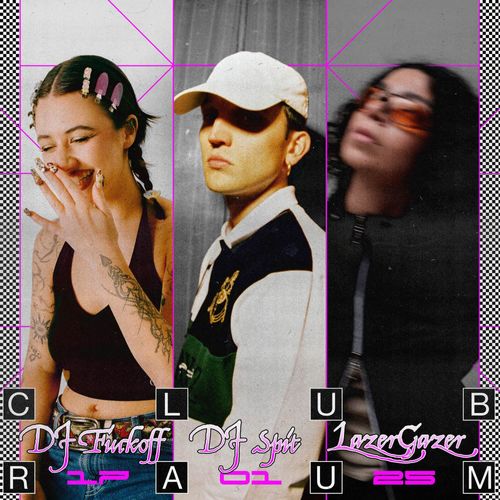 DJ Fuckoff, DJ Spit & LazerGazer